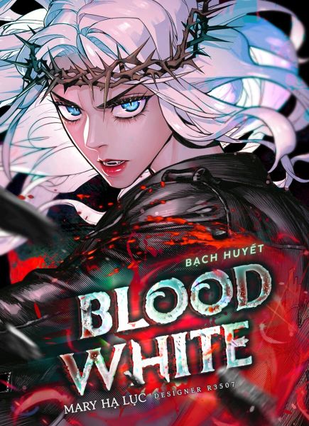 Bạch Huyết - White Blood