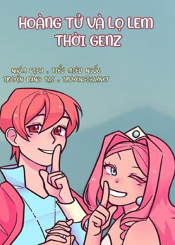 Hoàng Tử Và Lọ Lem Thời Genz