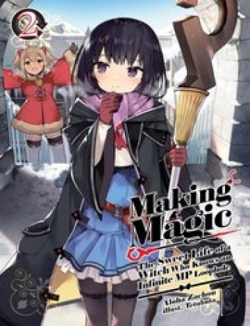 Maryoku Na Majo Ni Narimashita: Souzou Mahou De Kimama Na Isekai Seikatsu